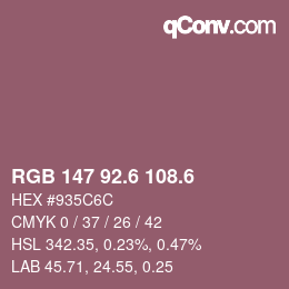 カラーコード: RGB 147 92.6 108.6 | qconv.com