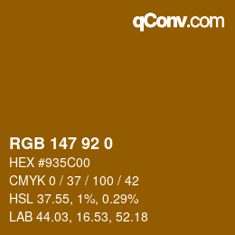 カラーコード: RGB 147 92 0 | qconv.com