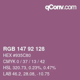 Color code: RGB 147 92 128 | qconv.com