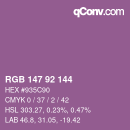 カラーコード: RGB 147 92 144 | qconv.com