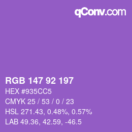 カラーコード: RGB 147 92 197 | qconv.com