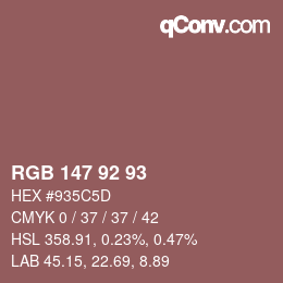 颜色代码: RGB 147 92 93 | qconv.com
