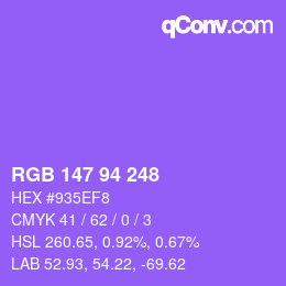 カラーコード: RGB 147 94 248 | qconv.com
