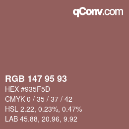 Farbcode: RGB 147 95 93 | qconv.com