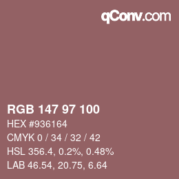 Color code: RGB 147 97 100 | qconv.com
