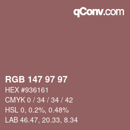 Color code: RGB 147 97 97 | qconv.com