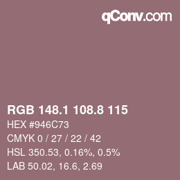 Color code: RGB 148.1 108.8 115 | qconv.com
