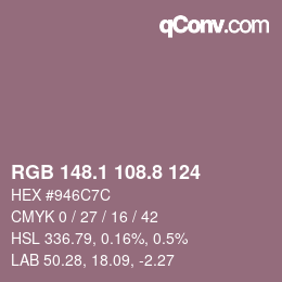 Farbcode: RGB 148.1 108.8 124 | qconv.com