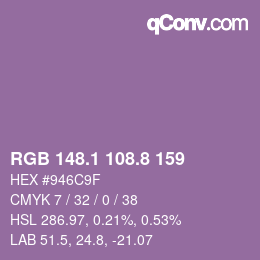 カラーコード: RGB 148.1 108.8 159 | qconv.com