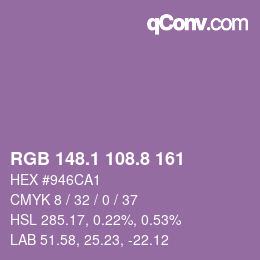 カラーコード: RGB 148.1 108.8 161 | qconv.com