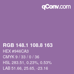 カラーコード: RGB 148.1 108.8 163 | qconv.com