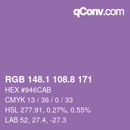 カラーコード: RGB 148.1 108.8 171 | qconv.com