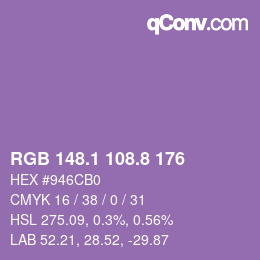 カラーコード: RGB 148.1 108.8 176 | qconv.com