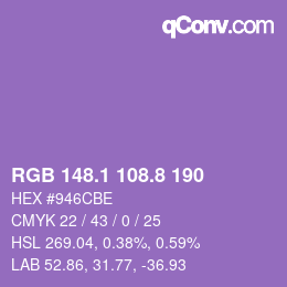 カラーコード: RGB 148.1 108.8 190 | qconv.com