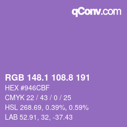 カラーコード: RGB 148.1 108.8 191 | qconv.com