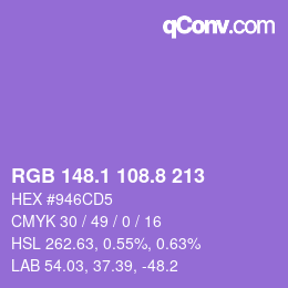 カラーコード: RGB 148.1 108.8 213 | qconv.com