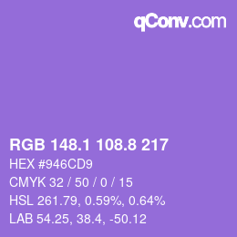 カラーコード: RGB 148.1 108.8 217 | qconv.com