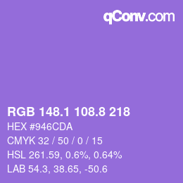 カラーコード: RGB 148.1 108.8 218 | qconv.com