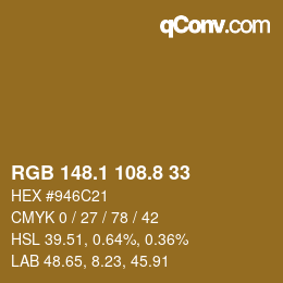 Farbcode: RGB 148.1 108.8 33 | qconv.com