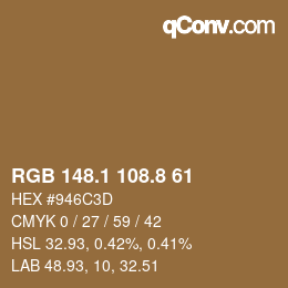 Farbcode: RGB 148.1 108.8 61 | qconv.com