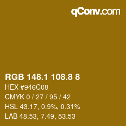 Color code: RGB 148.1 108.8 8 | qconv.com