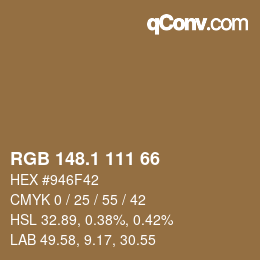 カラーコード: RGB 148.1 111 66 | qconv.com