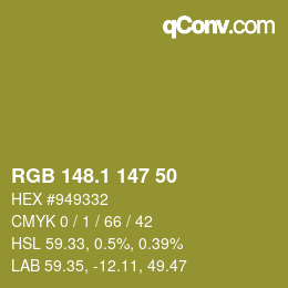 カラーコード: RGB 148.1 147 50 | qconv.com