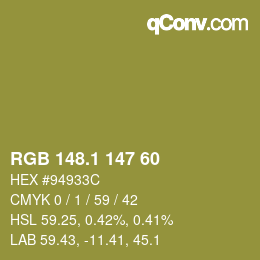 カラーコード: RGB 148.1 147 60 | qconv.com