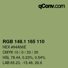 カラーコード: RGB 148.1 165 110 | qconv.com