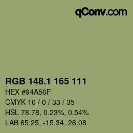 カラーコード: RGB 148.1 165 111 | qconv.com