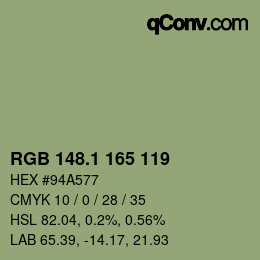 カラーコード: RGB 148.1 165 119 | qconv.com
