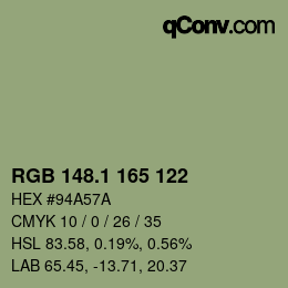 カラーコード: RGB 148.1 165 122 | qconv.com