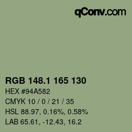 カラーコード: RGB 148.1 165 130 | qconv.com