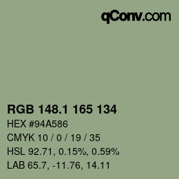 カラーコード: RGB 148.1 165 134 | qconv.com