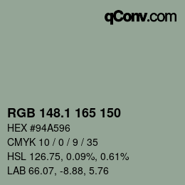 Color code: RGB 148.1 165 150 | qconv.com