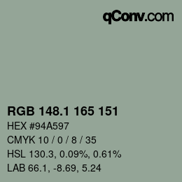カラーコード: RGB 148.1 165 151 | qconv.com