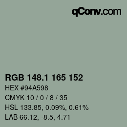 カラーコード: RGB 148.1 165 152 | qconv.com