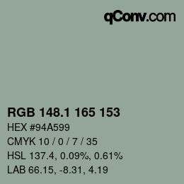 カラーコード: RGB 148.1 165 153 | qconv.com