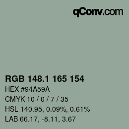 Color code: RGB 148.1 165 154 | qconv.com
