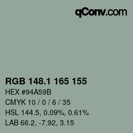 Color code: RGB 148.1 165 155 | qconv.com