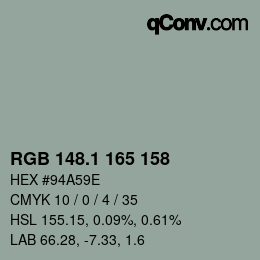 カラーコード: RGB 148.1 165 158 | qconv.com