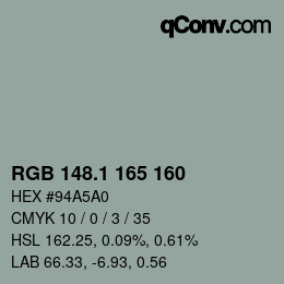 カラーコード: RGB 148.1 165 160 | qconv.com