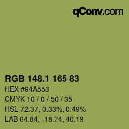 カラーコード: RGB 148.1 165 83 | qconv.com
