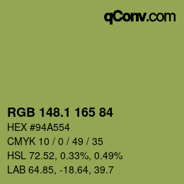 カラーコード: RGB 148.1 165 84 | qconv.com