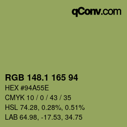 カラーコード: RGB 148.1 165 94 | qconv.com
