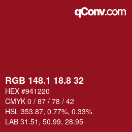 カラーコード: RGB 148.1 18.8 32 | qconv.com