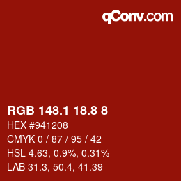 カラーコード: RGB 148.1 18.8 8 | qconv.com