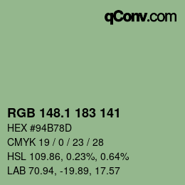 カラーコード: RGB 148.1 183 141 | qconv.com