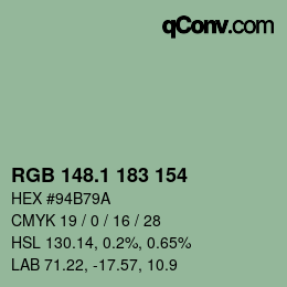 カラーコード: RGB 148.1 183 154 | qconv.com