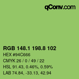 カラーコード: RGB 148.1 198.8 102 | qconv.com